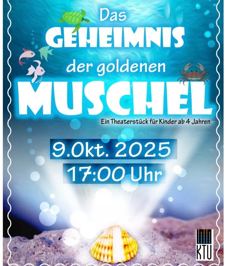 Plakat „Das Geheimnis der goldenen Muschel“: Unterwasserszene mit Schildkröte, Fischen und Krebs, Termin 9. Oktober 2025.